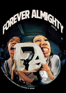 Forever Almighty Magazine Issue #3