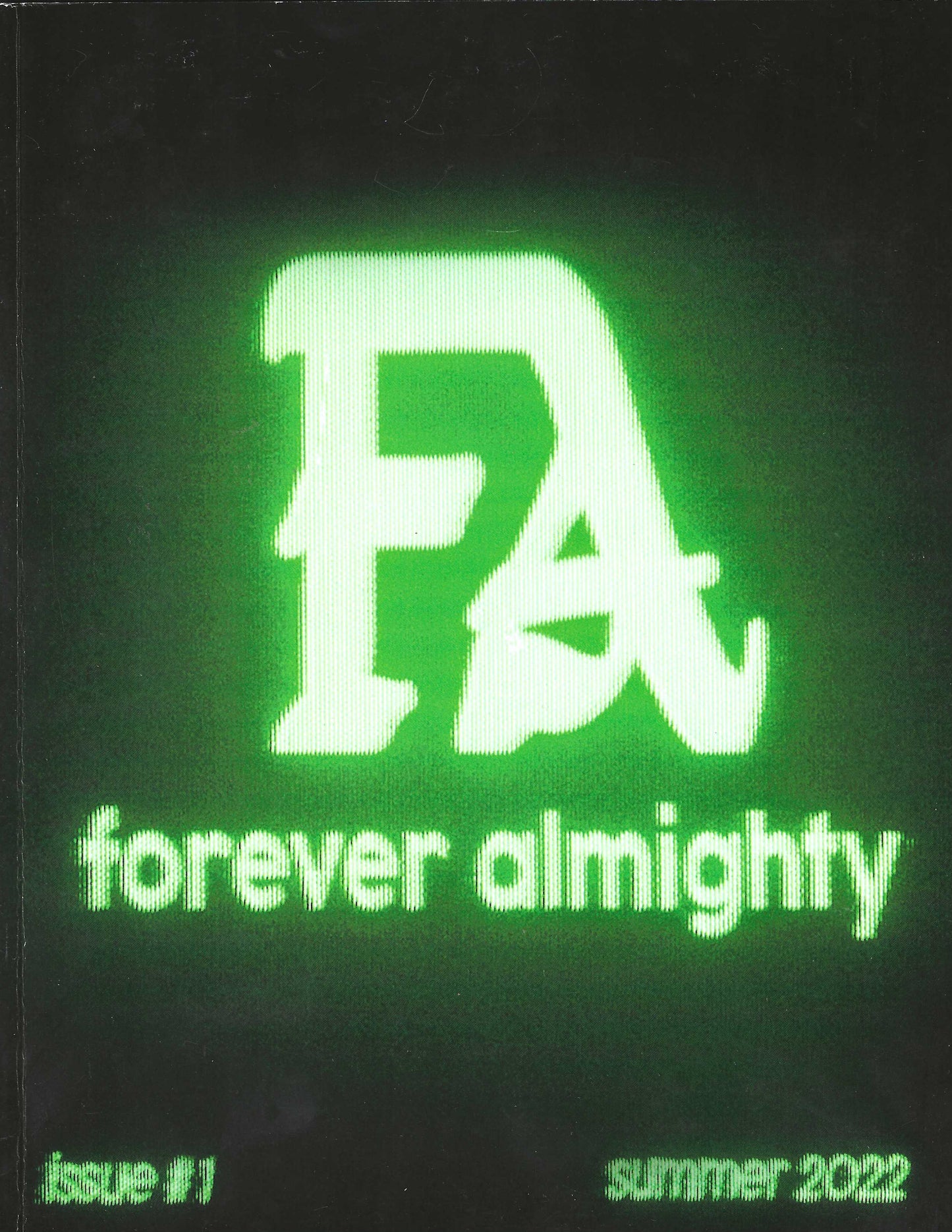 Forever Almighty Summer '22 magazine